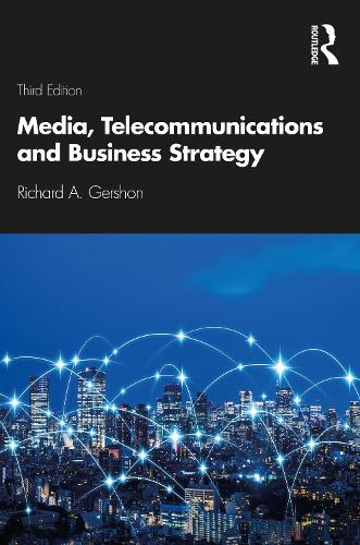 Бумажная книга «Media, Telecommunications and Business Strategy», автор Ричард А. Гершон - фото №1