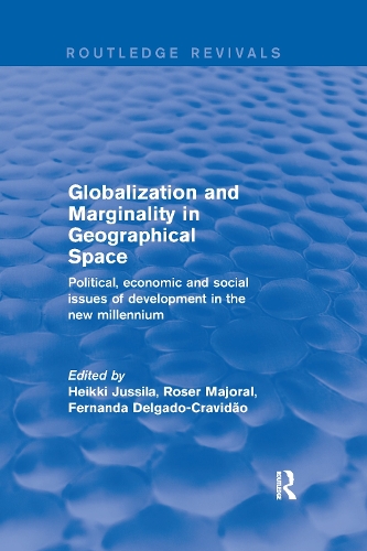 Бумажная книга «Globalization and Marginality in Geographical Space: Political, Economic and Social Issues of Development at the Dawn of New Millennium» - фото №1