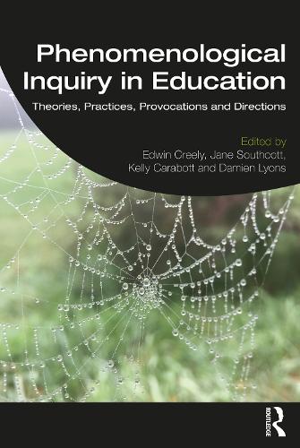 Паперова книга «Phenomenological Inquiry in Education: Theories, Practices, Provocations and Directions» - фото №1