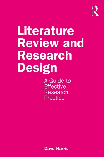 Паперова книга «Literature Review and Research Design: A Guide to Effective Research Practice», автор Дейв Гарріс - фото №1