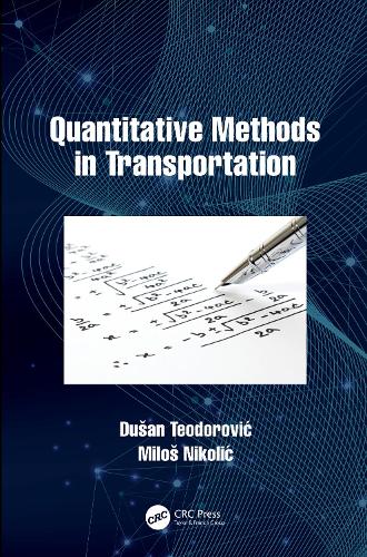 [object Object] «Quantitative Methods in Transportation», авторов Душан Теодорович, Милош Николич - фото №1