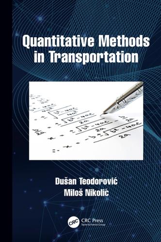 [object Object] «Quantitative Methods in Transportation», авторов Душан Теодорович, Милош Николич - фото №1