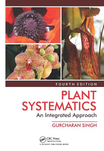 Бумажная книга «Plant Systematics: An Integrated Approach, Fourth Edition», автор Гурчаран Сингх - фото №1