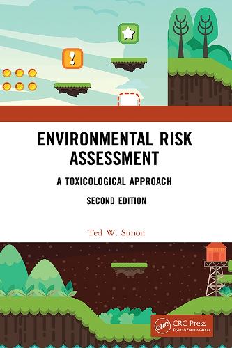 Паперова книга «Environmental Risk Assessment: A Toxicological Approach» - фото №1