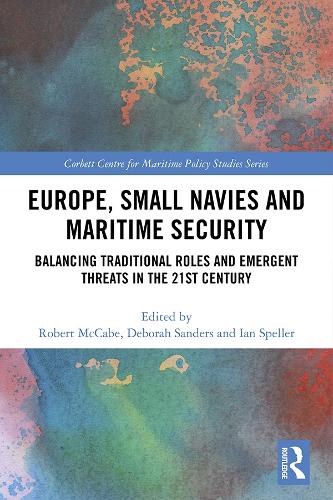Бумажная книга «Europe, Small Navies and Maritime Security: Balancing Traditional Roles and Emergent Threats in the 21st Century» - фото №1