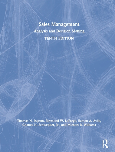 Паперова книга «Sales Management: Analysis and Decision Making», авторів Чарльз Х. Швепкер-молодший, Майкл Р. Вільямс, Рамон А. Авіла, Реймонд В. ЛаФордж, Томас Н. Інгрем - фото №1