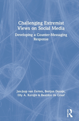 Паперова книга «Challenging Extremist Views on Social Media: Developing a Counter-Messaging Response», авторів Бертьян Дузьє, Ян-Яап ван Еертен - фото №1
