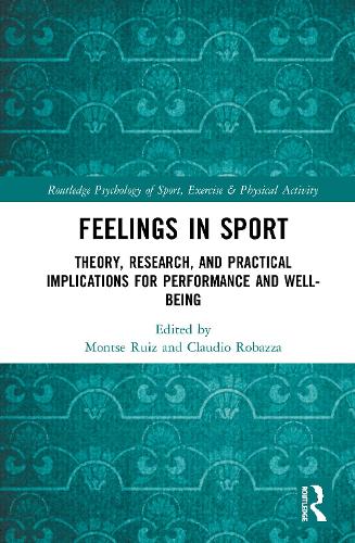Бумажная книга «Feelings in Sport: Theory, Research, and Practical Implications for Performance and Well-being» - фото №1