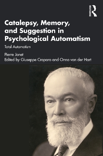 Паперова книга «Catalepsy, Memory and Suggestion in Psychological Automatism: Total Automatism», автор П'єр Жане - фото №1