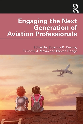 Паперова книга «Engaging the Next Generation of Aviation Professionals» - фото №1