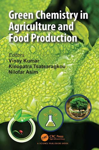 Бумажная книга «Green Chemistry in Agriculture and Food Production» - фото №1