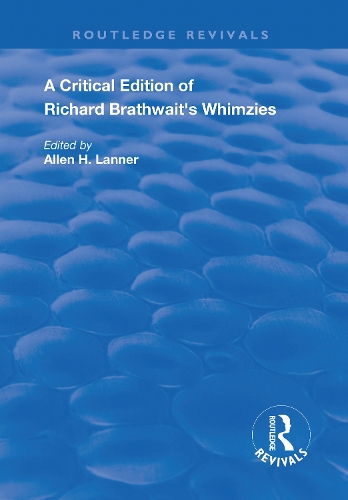 Паперова книга «A Critical Edition of Richard Brathwait's Whimzies» - фото №1