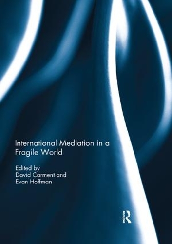 Паперова книга «International Mediation in a Fragile World» - фото №1