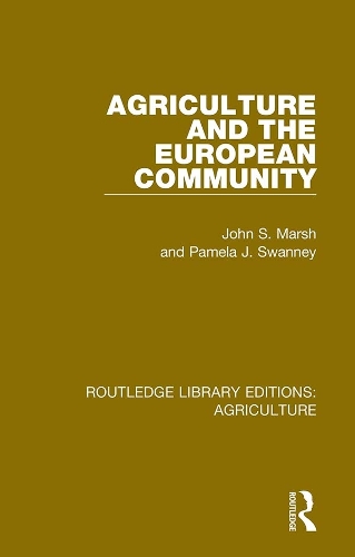Бумажная книга «Agriculture and the European Community», авторов Джон С. Марш, Памела Дж. Суонни - фото №1