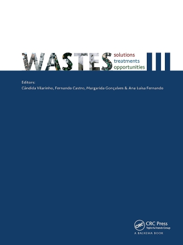 Бумажная книга «Wastes: Solutions, Treatments and Opportunities III: Selected Papers from the 5th International Conference Wastes 2019, September 4-6, 2019, Lisbon, Portugal» - фото №1