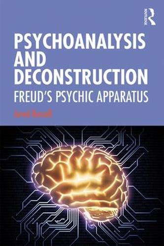 Паперова книга «Psychoanalysis and Deconstruction: Freud's Psychic Apparatus», автор Джаред Рассел - фото №1