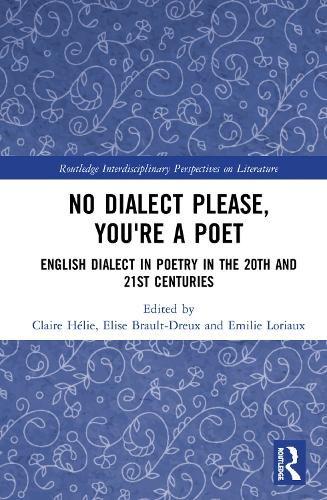 Бумажная книга «No Dialect Please, You're a Poet: English Dialect in Poetry in the 20th and 21st Centuries» - фото №1