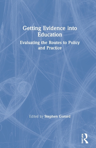 Паперова книга «Getting Evidence into Education: Evaluating the Routes to Policy and Practice» - фото №1