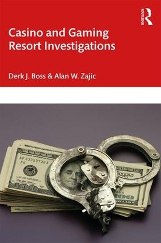 Бумажная книга «Casino and Gaming Resort Investigations», авторов Алан В. Заич, Дерк Дж. Босс - фото №1
