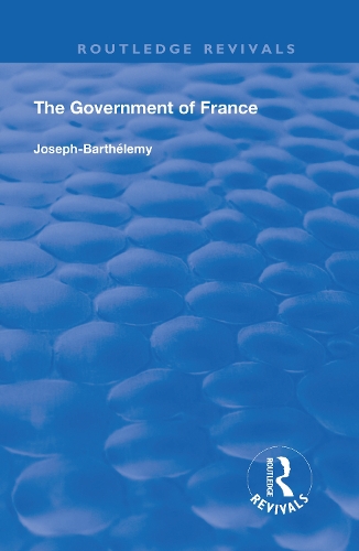 Бумажная книга «The Government of France», автор Джозеф Бартелеми - фото №1