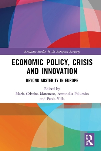 Бумажная книга «Economic Policy, Crisis and Innovation: Beyond Austerity in Europe» - фото №1