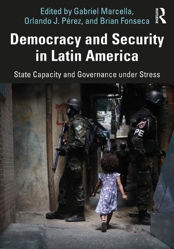 Паперова книга «Democracy and Security in Latin America: State Capacity and Governance under Stress» - фото №1