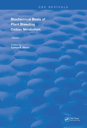 Бумажная книга «Biochemical Basis of Plant Breeding: Volume 1 Carbon Metabolism» - фото №1