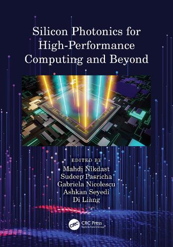 Бумажная книга «Silicon Photonics for High-Performance Computing and Beyond» - фото №1