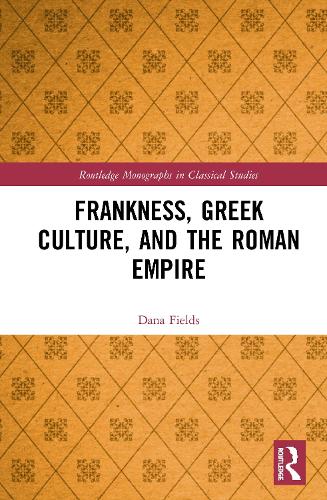 Бумажная книга «Frankness, Greek Culture, and the Roman Empire», автор Дана Филдс - фото №1