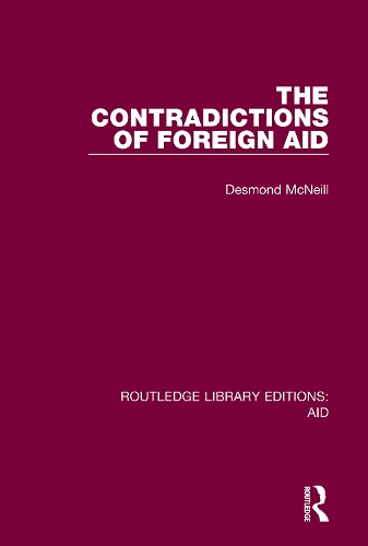 Бумажная книга «The Contradictions of Foreign Aid», автор Десмонд Макнилл - фото №1