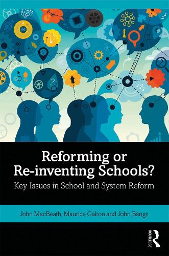 [object Object] «Reforming or Re-inventing Schools?: Key Issues in School and System Reform», авторів Джон Бенгс, Джон МакБіт, Моріс Гальтон - фото №1