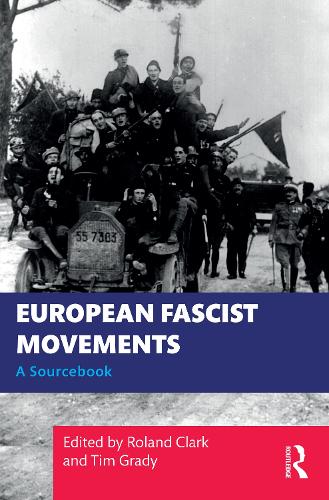 Бумажная книга «European Fascist Movements: A Sourcebook» - фото №1