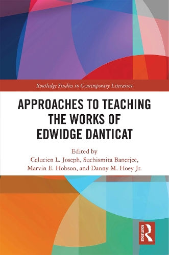 [object Object] «Approaches to Teaching the Works of Edwidge Danticat» - фото №1
