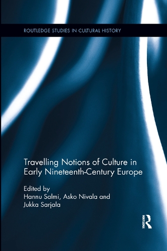 Бумажная книга «Travelling Notions of Culture in Early Nineteenth-Century Europe» - фото №1