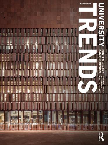 Бумажная книга «University Trends: Contemporary Campus Design», авторов Изабель Тейлор, Джонатан Коулсон - фото №1