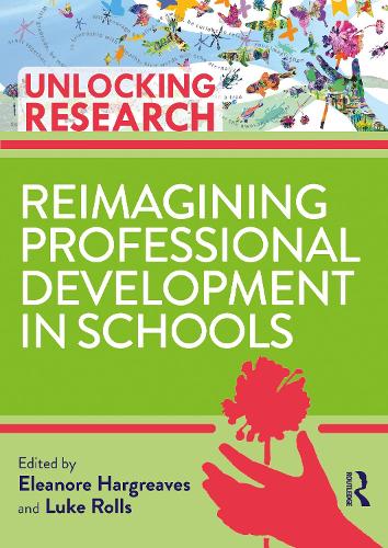 Паперова книга «Reimagining Professional Development in Schools» - фото №1
