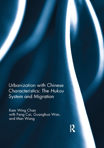 Паперова книга «Urbanization with Chinese Characteristics: The Hukou System and Migration», автор Кам Вінг Чан - фото №1