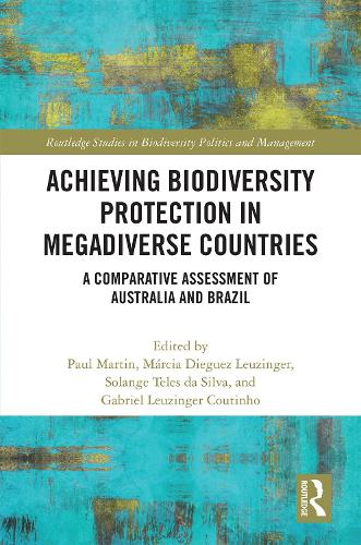 Бумажная книга «Achieving Biodiversity Protection in Megadiverse Countries: A Comparative Assessment of Australia and Brazil» - фото №1