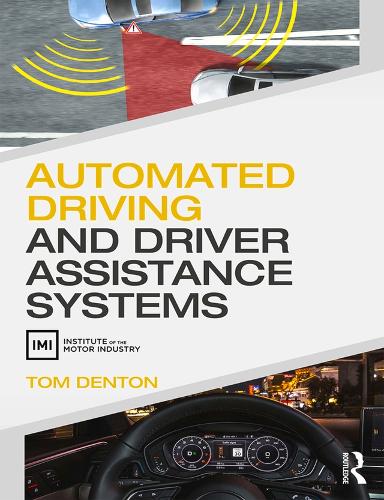 [object Object] «Automated Driving and Driver Assistance Systems», автор Том Дентон - фото №1