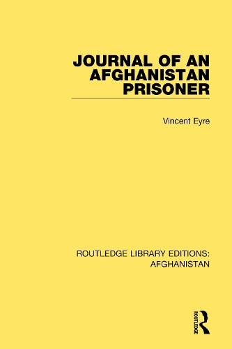 Бумажная книга «Journal of an Afghanistan Prisoner», автор Винсент Эйр - фото №1