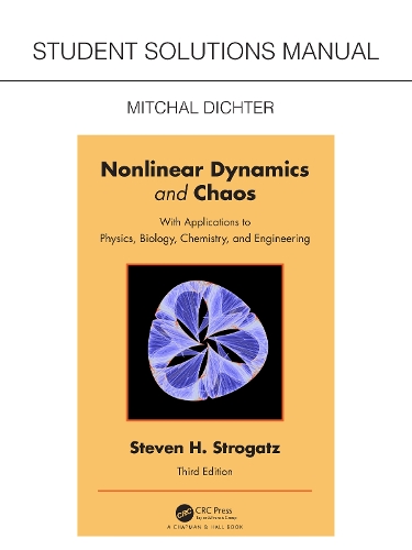 [object Object] «Student Solutions Manual for Non Linear Dynamics and Chaos: With Applications to Physics, Biology, Chemistry, and Engineering», автор Мітчел Діхтер - фото №1