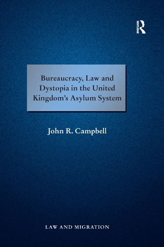 Бумажная книга «Bureaucracy, Law and Dystopia in the United Kingdom's Asylum System» - фото №1