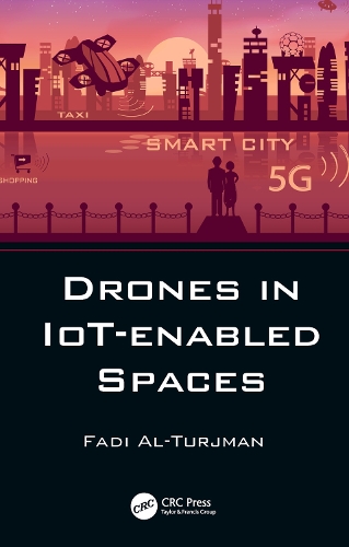 [object Object] «Drones in IoT-enabled Spaces», автор Фаді Аль-Турджман - фото №1