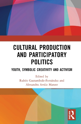 Бумажная книга «Cultural Production and Participatory Politics: Youth, Symbolic Creativity, and Activism» - фото №1