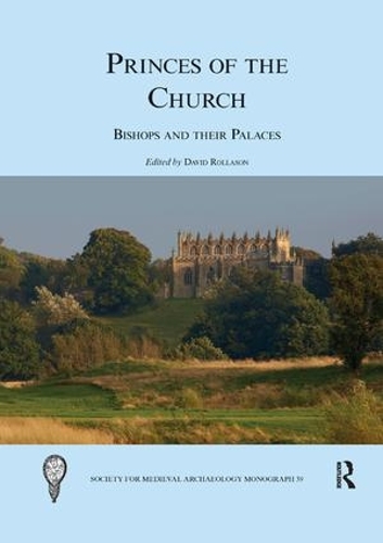 Бумажная книга «Princes of the Church: Bishops and their Palaces» - фото №1