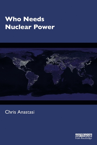 Бумажная книга «Who Needs Nuclear Power», автор Крис Анастаси - фото №1