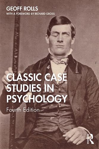 Бумажная книга «Classic Case Studies in Psychology: Fourth Edition», автор Джефф Роллс - фото №1