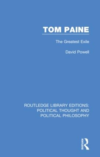 Паперова книга «Tom Paine: The Greatest Exile», автор Девід Пауелл - фото №1