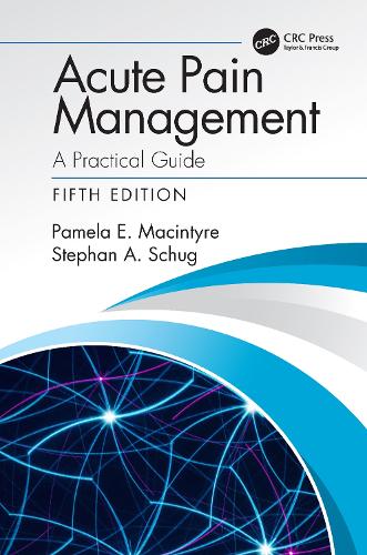 Бумажная книга «Acute Pain Management: A Practical Guide», авторов Памела Э. Макинтайр, Стефан А. Шуг - фото №1
