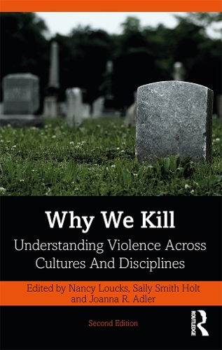 Бумажная книга «Why We Kill: Understanding Violence Across Cultures and Disciplines» - фото №1